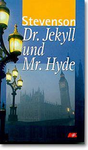 Titelbild zum Buch: Der seltsame Fall des Dr. Jekyll und Mr. Hyde